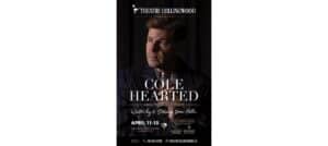 Cole Hearted – Theatre Collingwood